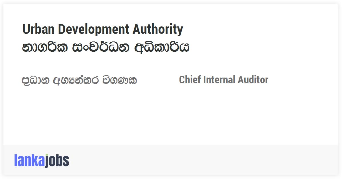 Chief Internal Auditor Urban Development Authority