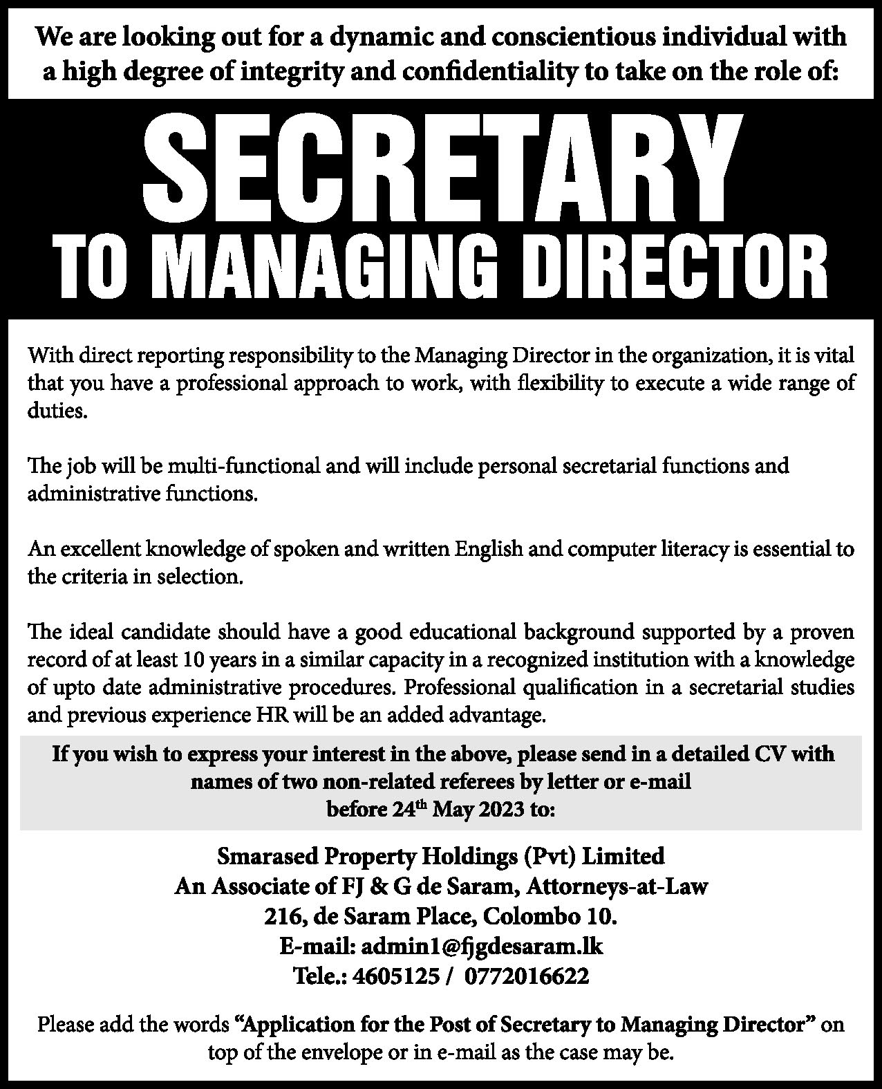 Secretary To Managing Director Smarased Property Holdings Pvt Ltd