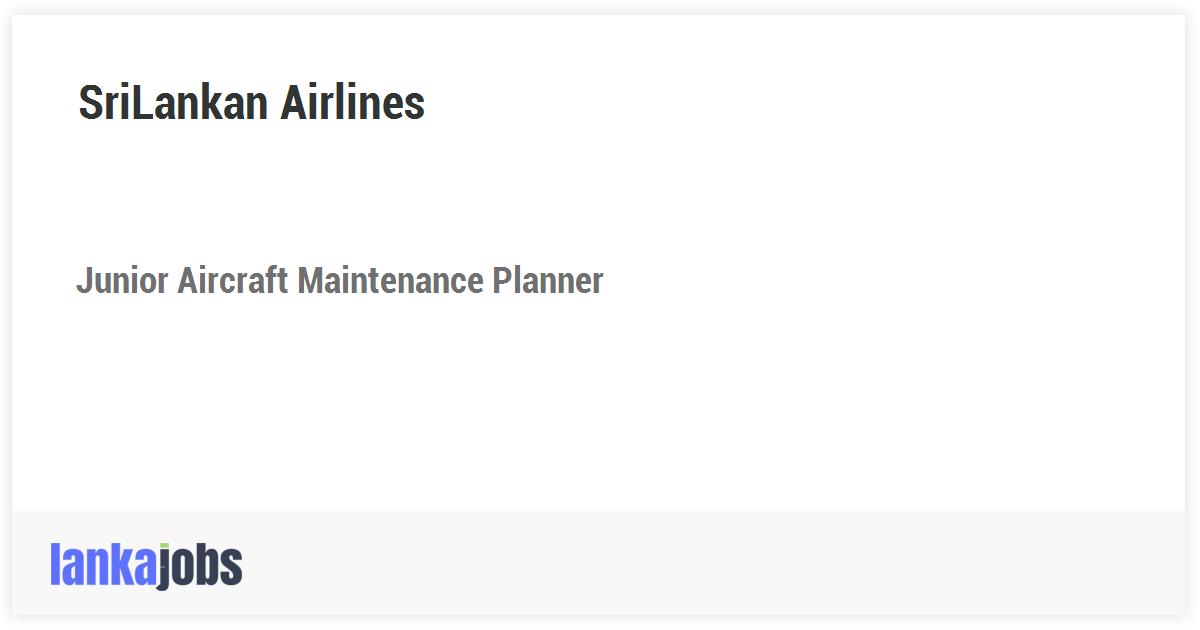 junior-aircraft-maintenance-planner-srilankan-airlines