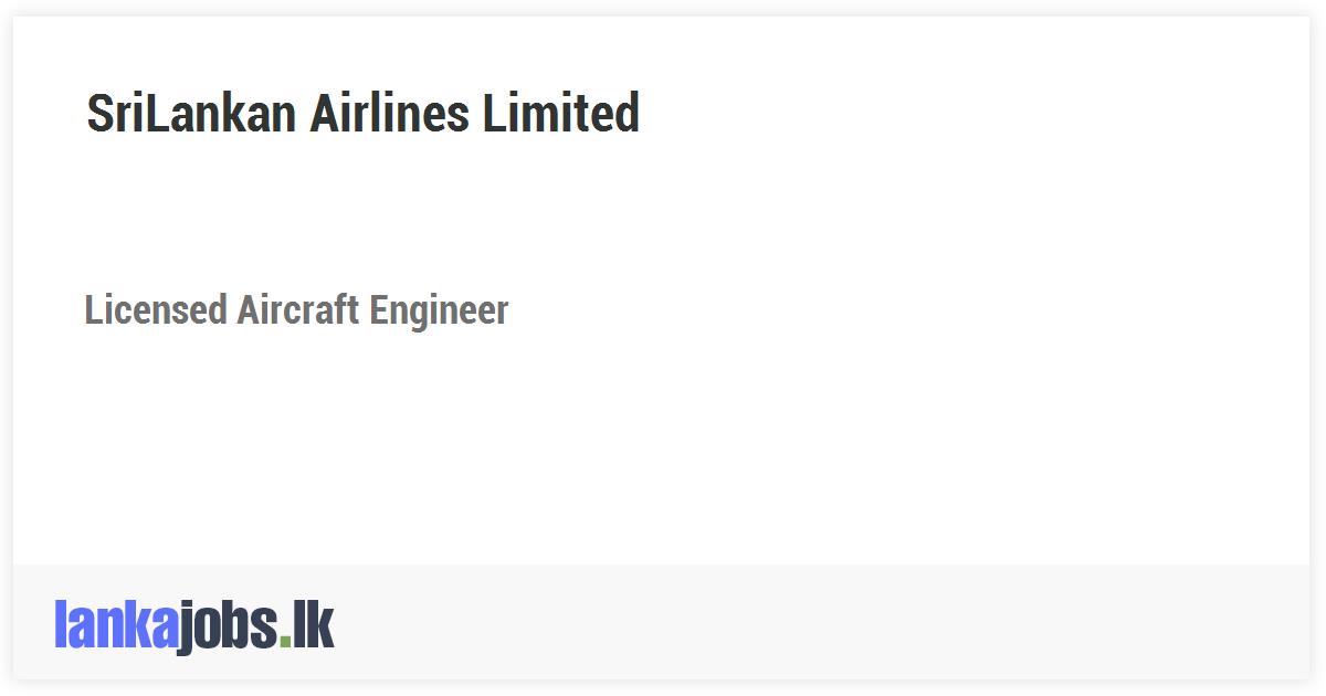 licensed-aircraft-engineer-srilankan-airlines-limited