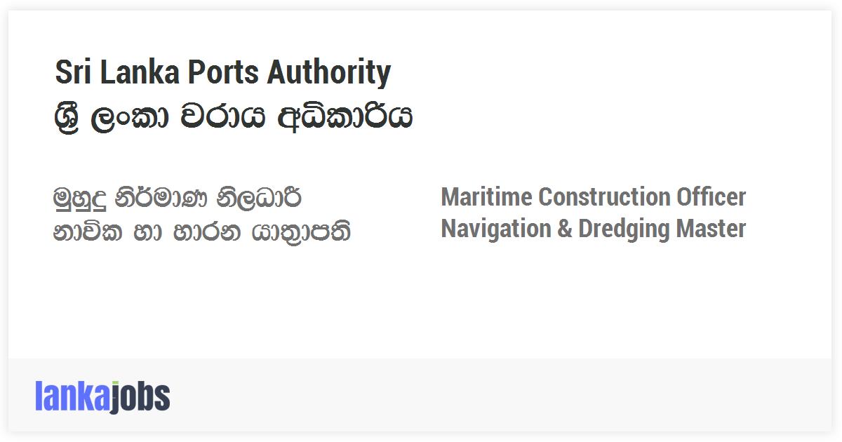 Maritime Construction Officer, Navigation & Dredging Master Sri Lanka